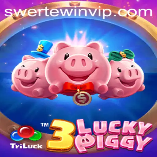 An In-Depth Look into 3LUCKYPIGGY and SWERTE.WIN
