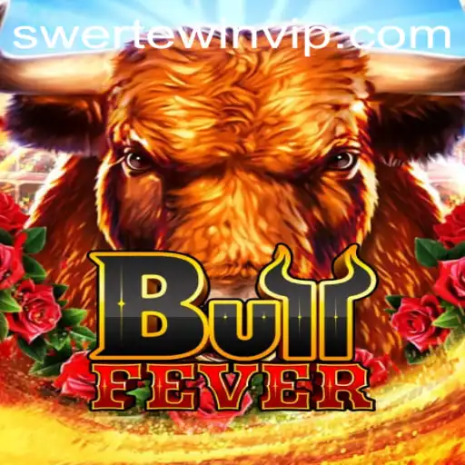 Experience the Thrill of BullFever with SWERTE.WIN