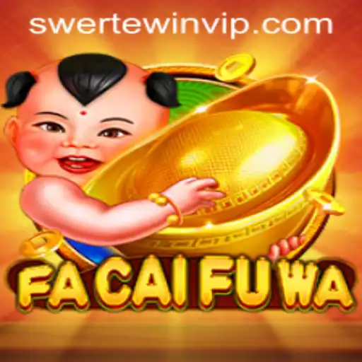 Exploring FaCaiFuWa: The Mesmerizing World of Fortune and Fun