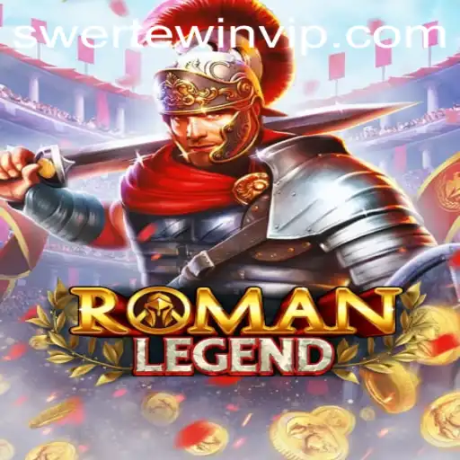 The Epic World of RomanLegend and the Adventurous Spirit of SWERTE.WIN