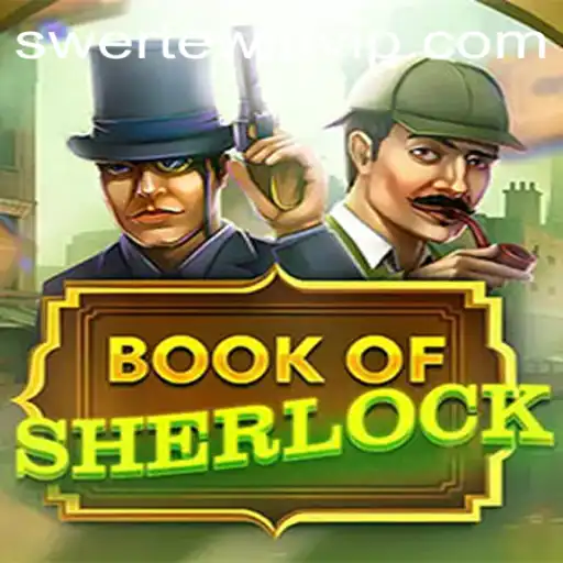 Exploring the Intriguing World of 'BookOfSherlock' on SWERTE.WIN