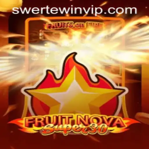 Discover FruitrNovaSupe30: The Exciting New Game Experience on SWERTE.WIN