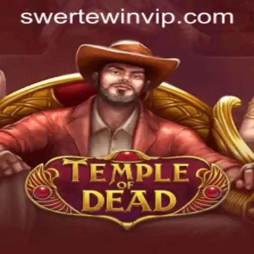 Discover the Thrills of TempleofDead: The Ultimate Gaming Experience